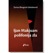 Ijan Makjuan: Polifonija zla , Zorica Đergović-Joksimović