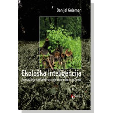Ekološka inteligencija , Danijel Goleman Ekološka inteligencija , Danijel Goleman