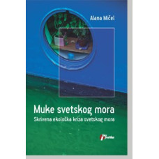 Muke svetskog mora , Alana Mičel