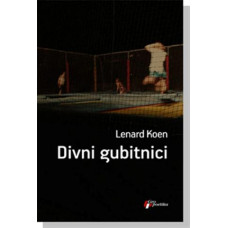 Divni gubitnici , Lenard Koen Divni gubitnici , Lenard Koen