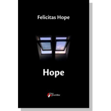 Hope , Felicitas Hope Hope , Felicitas Hope