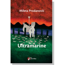 Ultramarine , Mileta Prodanović Ultramarine , Mileta Prodanović