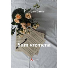 Šum vremena , Džulijan Barns Šum vremena , Džulijan Barns