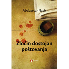 Zločin dostojan poštovanja , Abdusetar Nasir Zločin dostojan poštovanja , Abdusetar Nasir