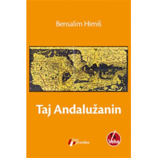 Taj Andalužanin , Bensalim Himiš Taj Andalužanin , Bensalim Himiš