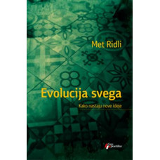 Evolucija svega , Met Ridli Evolucija svega , Met Ridli
