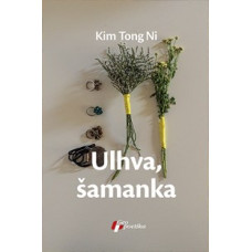 Ulhva, šamanka , Kim Tong Ni Ulhva, šamanka , Kim Tong Ni