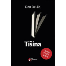 Tišina , Don DeLilo Tišina , Don DeLilo