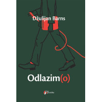 Odlazim(o) , Džulijan Barns Odlazim(o) , Džulijan Barns