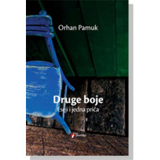 Druge boje , Orhan Pamuk Druge boje , Orhan Pamuk