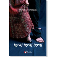 Igraj Igraj Igraj , Haruki Murakami
