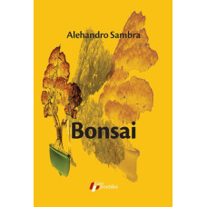 Bonsai , Alehandro Sambra